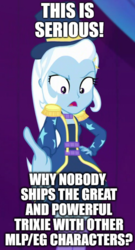 Size: 583x1080 | Tagged: safe, trixie, equestria girls, equestria girls series, g4, spring breakdown, spoiler:eqg series (season 2), blatant lies, engrish, meme, op is trying too hard