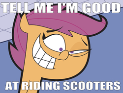 Size: 664x504 | Tagged: safe, editor:undeadponysoldier, scootaloo, pegasus, pony, g4, caption, creepy, eye twitch, female, filly, image macro, meme, smiling, tell me i'm pretty, text, the fairly oddparents, trixie tang