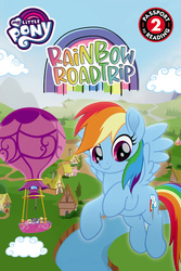 Size: 500x750 | Tagged: safe, applejack, fluttershy, pinkie pie, rainbow dash, rarity, twilight sparkle, alicorn, earth pony, pegasus, pony, unicorn, g4, my little pony: rainbow roadtrip, official, book, book cover, cloud, cover, female, flying, hot air balloon, mane six, mare, movie accurate, my little pony logo, ponyville, preview, river, sky, tree, twilight sparkle (alicorn)