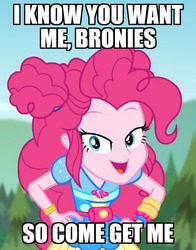 Size: 628x800 | Tagged: safe, edit, pinkie pie, accountibilibuddies, equestria girls, equestria girls series, g4, spoiler:choose your own ending (season 2), spoiler:eqg series (season 2), bronybait, geode of sugar bombs, impact font, looking at you, magical geodes, seductive, she knows, text edit