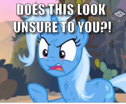 Size: 386x319 | Tagged: safe, edit, edited screencap, screencap, trixie, g4, road to friendship, angry, caption, does this look unsure to you?, image macro, just one bite, meme, spongebob squarepants, text, trixie yells at everything