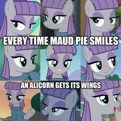 Size: 500x500 | Tagged: safe, edit, edited screencap, screencap, maud pie, earth pony, pony, g4, hearthbreakers, maud pie (episode), rock solid friendship, student counsel, the gift of the maud pie, the maud couple, caption, cute, female, image macro, impact font, irrational exuberance, mare, maudabetes, meme, smiling, text, when she smiles