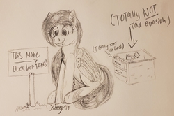 Size: 3024x2013 | Tagged: safe, artist:kalashnikitty, oc, oc only, oc:flugel, pony, black and white, desk, female, grayscale, happy, high res, horse taxes, innocent, mare, monochrome, nothing to see here, pencil drawing, sign, sitting, sketch, solo, tax evasion, taxes, traditional art