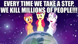 Size: 1920x1080 | Tagged: safe, edit, edited screencap, screencap, apple bloom, scootaloo, sweetie belle, earth pony, pegasus, pony, unicorn, g4, growing up is hard to do, being big is all it takes, crushing, cutie mark crusaders, dissonant caption, earth, equus, eyes closed, female, giant pony, happy, implied death, implied murder, macro, mare, older, older apple bloom, older cmc, older scootaloo, older sweetie belle, open mouth, planet, pony bigger than a planet, space, stars, text