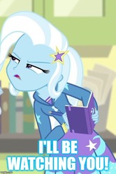 Size: 500x753 | Tagged: safe, edit, edited screencap, screencap, trixie, equestria girls, equestria girls specials, g4, my little pony equestria girls: better together, my little pony equestria girls: forgotten friendship, cropped, female, image macro, meme, solo, text