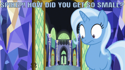Size: 1222x685 | Tagged: safe, edit, edited screencap, editor:undeadponysoldier, screencap, spike, trixie, dragon, pony, all bottled up, g4, caption, castle, cute, diatrixes, female, image macro, male, mare, small, text