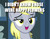 Size: 877x680 | Tagged: safe, edit, edited screencap, screencap, derpy hooves, pony, g4, my little pony best gift ever, caption, cropped, female, image macro, implied drug use, implied marijuana, lidded eyes, smiling, solo, text