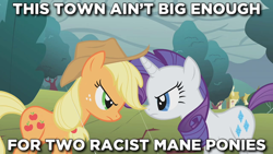 Size: 640x360 | Tagged: safe, edit, edited screencap, editor:tngjstn, screencap, applejack, rarity, earth pony, pony, unicorn, g4, look before you sleep, applejack's hat, bigotjack, caption, cloud, cloudy, cowboy hat, earth pony master race, female, hat, image macro, mare, meme, op is a duck, op is trying to start shit, pony racism, racism, racist barn, racisty, rarity is a based bitch, rarity is a racist bitch, rivalry, speciesism, stare, text, unicorn master race