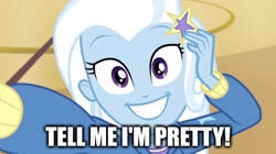 Size: 1820x1020 | Tagged: safe, edit, edited screencap, screencap, trixie, do it for the ponygram!, equestria girls, g4, my little pony equestria girls: better together, caption, female, image macro, kuchisake onna, meme, name pun, smiling, solo, tell me i'm pretty, text, the fairly oddparents, trixie tang