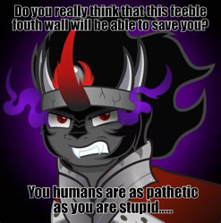 Size: 1023x1034 | Tagged: artist needed, safe, king sombra, pony, g4, breaking the fourth wall, caption, fourth wall, glare, gritted teeth, image macro, insult, looking at you, male, meme, menacing, misspelling, scary, solo, teeth, text, the fourth wall cannot save you