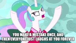 Size: 888x499 | Tagged: safe, edit, edited screencap, editor:twi clown, screencap, princess celestia, alicorn, pony, between dark and dawn, g4, my little pony: friendship is magic, caption, female, image macro, mare, op has a point, solo, text