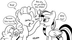 Size: 1200x675 | Tagged: safe, artist:pony-berserker, pinkie pie, twilight sparkle, alicorn, earth pony, pony, pony-berserker's twitter sketches, g4, black and white, boop, breaking the fourth wall, duo, eyes closed, female, grayscale, i can't believe it's not idw, mare, monochrome, signature, simple background, speech bubble, twilight sparkle (alicorn), white background