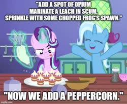 Size: 609x499 | Tagged: safe, edit, edited screencap, screencap, starlight glimmer, trixie, all bottled up, g4, asterix, caption, cropped, image macro, song reference, teacakes, text