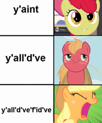 Size: 497x600 | Tagged: safe, edit, edited screencap, screencap, apple bloom, applejack, big macintosh, earth pony, pony, g4, countryisms, eyes closed, female, filly, male, mare, meme, siblings, stallion, text, y'all, yaint, yelling