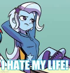 Size: 500x525 | Tagged: safe, edit, idw, trixie, equestria girls, g4, spoiler:comic, spoiler:comicequestriagirlsmarchradness, caption, cropped, image macro, meme, text