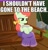 Size: 616x636 | Tagged: safe, edit, edited screencap, screencap, apple juice (g4), earth pony, pony, g4, my little pony: friendship is magic, my little pony: rainbow roadtrip, background pony, beach, blanket, bow, bowl, caption, coronavirus, covid-19, covidiots, cropped, female, food, hair bow, image macro, implied beach, mare, porch, sad, sick, solo, soup, text