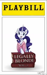 Size: 1024x1628 | Tagged: dead source, safe, artist:mindlesssketching, rarity, pony, g4, book, female, legally blonde, playbill, solo