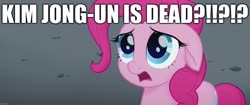 Size: 1920x804 | Tagged: safe, edit, edited screencap, screencap, pinkie pie, earth pony, pony, g4, my little pony: the movie, caption, excessive exclamation marks, fake news, female, image macro, implied death, kim jong-un, mare, rumor, sad, text
