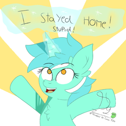 Size: 1200x1200 | Tagged: safe, artist:diamondgreenanimat0, lyra heartstrings, g4, coronavirus, dude, magic, quarantine, stupid