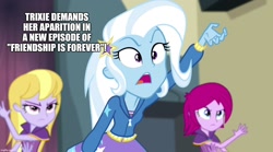 Size: 1280x714 | Tagged: safe, edit, edited screencap, screencap, fuchsia blush, lavender lace, trixie, equestria girls, g4, my little pony equestria girls: rainbow rocks, caption, image macro, meme, text, trixie and the illusions, trixie yells at everything