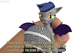 Size: 1004x720 | Tagged: safe, artist:batponyecho, oc, oc only, oc:echo, bat pony, pony, 3d, bat pony oc, bat wings, fangs, female, giant human, hand, holding a pony, implied mango, mare, meme, microphone, sad, small, smol, solo, source filmmaker, stressed, text, that batpony sure does love mangoes, wings