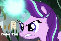 Size: 1243x841 | Tagged: safe, edit, edited screencap, screencap, starlight glimmer, pony, unicorn, a horse shoe-in, g4, angry, caption, cropped, delet this, female, glowing horn, horn, image macro, magic, mare, meme, solo, text