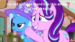 Size: 640x360 | Tagged: safe, edit, edited screencap, screencap, starlight glimmer, trixie, pony, unicorn, g4, to where and back again, caption, cute, duo, glimmerbetes, grin, hug request, image macro, nervous, nervous smile, our town, raised hoof, smiling, text