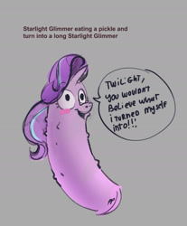 Size: 1513x1826 | Tagged: safe, artist:alumx, starlight glimmer, g4, blush sticker, blushing, dialogue, food, gray background, long glimmer, long pony, meme, pickle, pickle rick, post-transformation, rick and morty, simple background, sketch, solo, transformation