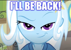 Size: 613x435 | Tagged: safe, edit, edited screencap, screencap, trixie, equestria girls, equestria girls specials, g4, my little pony equestria girls: better together, my little pony equestria girls: forgotten friendship, reference, terminator