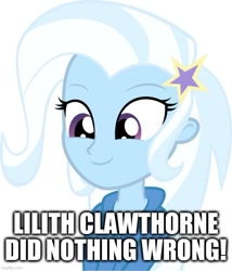 Size: 640x749 | Tagged: safe, artist:deathnyan, edit, trixie, equestria girls, g4, spoiler:the owl house, downvote bait, female, impact font, lilith clawthorne, meme, simple background, solo, spoilers for another series, text, the owl house, white background