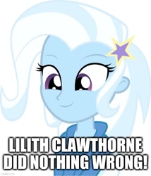 Size: 640x749 | Tagged: safe, artist:deathnyan, edit, trixie, equestria girls, g4, downvote bait, female, impact font, lilith clawthorne, meme, simple background, solo, spoilers for another series, text, the owl house, white background