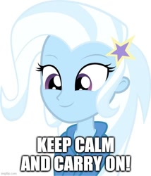 Size: 540x632 | Tagged: safe, trixie, equestria girls, g4, caption, female, image macro, keep calm and carry on, meme, motivational, text