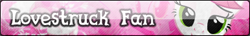 Size: 386x56 | Tagged: safe, artist:bronyxceed, lovestruck, fan button, solo