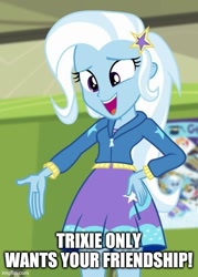Size: 429x600 | Tagged: safe, edit, edited screencap, screencap, trixie, equestria girls, equestria girls specials, g4, my little pony equestria girls: better together, my little pony equestria girls: forgotten friendship, caption, female, hand on hip, image macro, imgflip, solo, text