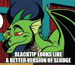 Size: 575x500 | Tagged: safe, artist:andy price, blacktip, dragon, friendship is magic #61, g4, caption, cropped, image macro, implied sludge, male, solo, text