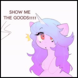 Size: 2048x2048 | Tagged: safe, artist:blairvonglitter, izzy moonbow, pony, unicorn, g5, my little pony: a new generation, :o, chest fluff, dialogue, emanata, high res, open mouth, show me the goods, solo, surprised