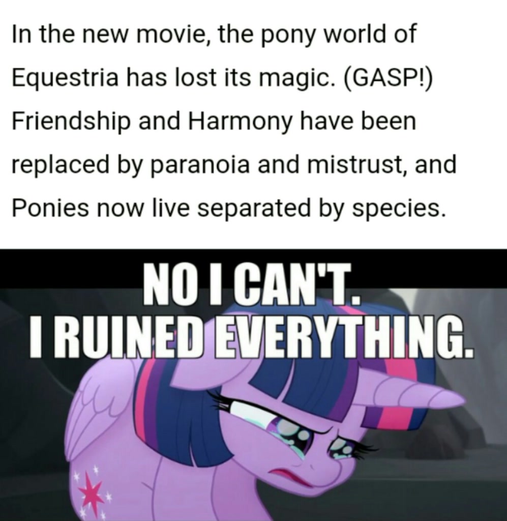 Everything's ruined. Twilight Sparkle gasp.