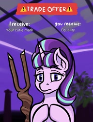 Size: 1575x2048 | Tagged: safe, artist:phazerarts, starlight glimmer, pony, unicorn, g4, bust, ear fluff, egalitarianism, female, frown, lidded eyes, looking at you, mare, meme, portrait, potted plant, s5 starlight, solo, staff, staff of sameness, text, trade offer