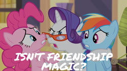 Size: 1280x720 | Tagged: safe, edit, edited screencap, editor:quoterific, screencap, pinkie pie, rainbow dash, rarity, earth pony, pegasus, pony, unicorn, g4, rarity takes manehattan, female, glasses, mare, open mouth, rarity's glasses