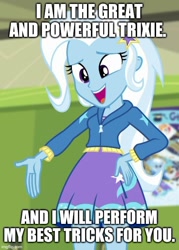 Size: 500x699 | Tagged: safe, edit, edited screencap, screencap, trixie, equestria girls, equestria girls specials, g4, my little pony equestria girls: better together, my little pony equestria girls: forgotten friendship, caption, hand on hip, image macro, imgflip, text