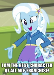 Size: 500x699 | Tagged: safe, trixie, equestria girls, equestria girls specials, g4, my little pony equestria girls: better together, my little pony equestria girls: forgotten friendship, caption, hand on hip, image macro, imgflip, text