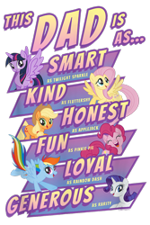 Size: 700x1050 | Tagged: safe, applejack, fluttershy, pinkie pie, rainbow dash, rarity, twilight sparkle, alicorn, earth pony, pegasus, pony, unicorn, g4, official, applejack's hat, cowboy hat, design, father's day, female, hat, mane six, mare, merchandise, shirt design, simple background, text, transparent background, twilight sparkle (alicorn)