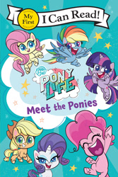 Size: 867x1300 | Tagged: safe, applejack, fluttershy, pinkie pie, rainbow dash, rarity, twilight sparkle, alicorn, earth pony, pegasus, pony, unicorn, g4.5, my little pony: pony life, my little pony: pony life: meet the ponies, official, applejack's hat, book, book cover, cover, cowboy hat, female, flying, hat, mane six, mare, my little pony logo, pony life logo, text, twilight sparkle (alicorn)
