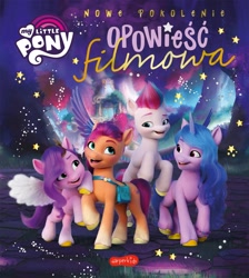 Size: 1482x1654 | Tagged: safe, izzy moonbow, pipp petals, sunny starscout, zipp storm, earth pony, pegasus, pony, unicorn, g5, official, book, book cover, bridlewood, cover, female, harpercollins, mare, my little pony logo, polish