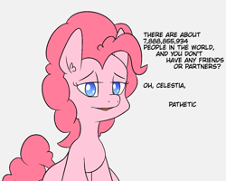 Size: 1249x1000 | Tagged: safe, alternate version, artist:happy harvey, pinkie pie, earth pony, pony, g4, colored pupils, dialogue, insult, lidded eyes, mocking, phone drawing, pinkie prick, smiling, solo, talking to viewer