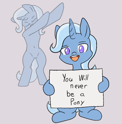 Size: 1000x1016 | Tagged: safe, artist:happy harvey, trixie, pony, unicorn, anti-bronybait, bipedal, colored pupils, dab, drawn on phone, female, holding a sign, looking at you, mare, reality sucks, sign, sitting, smiling, standing on two hooves, you will never be an x