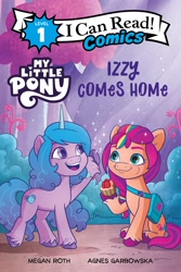 Size: 1600x2396 | Tagged: safe, artist:agnes garbowska, official comic, izzy moonbow, sunny starscout, earth pony, pony, unicorn, g5, official, book, book cover, comic, cover, female, izzy comes home, mare