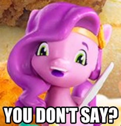 Size: 450x466 | Tagged: safe, edit, pipp petals, pegasus, pony, g5, caption, cropped, derp, image macro, meme, open mouth, reaction image, solo, text, toy, you don't say