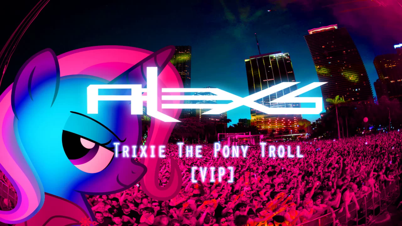 Pony remix. Пони Тролль. Трикси баннер. Алекс пони. Synth trolls Pony.