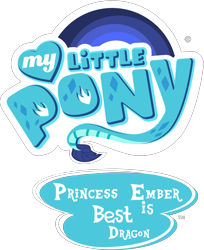Size: 3257x4000 | Tagged: safe, artist:php170, edit, editor:ponygamer2020, princess ember, g4, best pony, best pony logo, logo, logo edit, my little pony logo, princess ember is best dragon, simple background, transparent background, vector